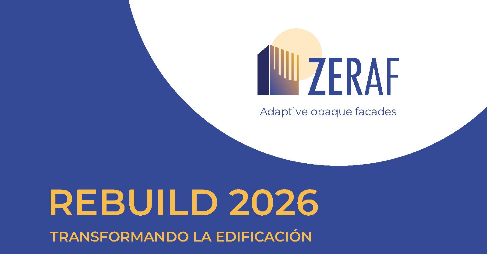 ZERAF at REBUILD Madrid (24–26 March)